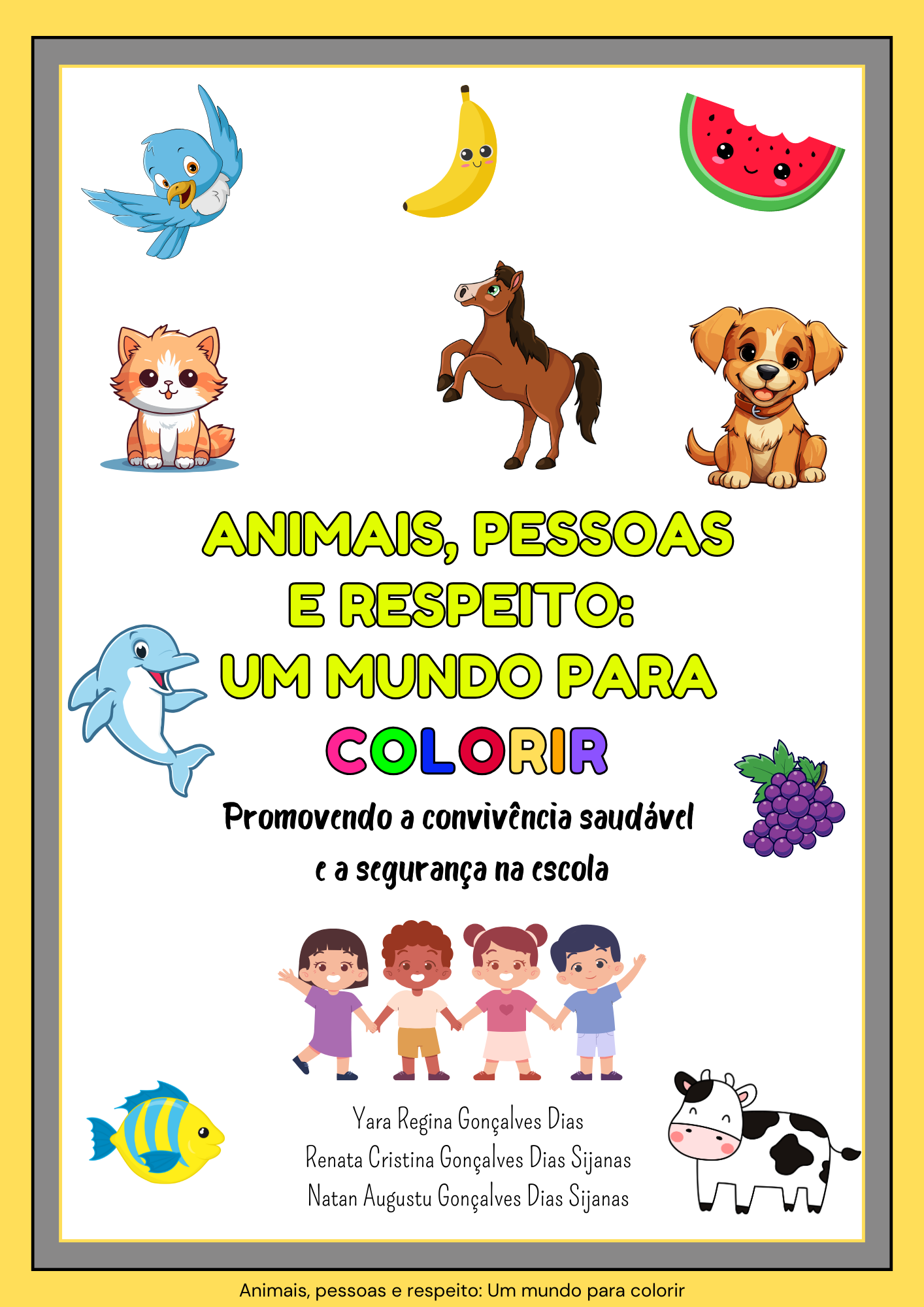 Livro Animais pessoas e respeito um mundo para colorir.png